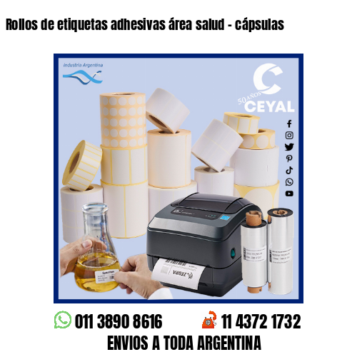 Rollos de etiquetas adhesivas área salud – cápsulas