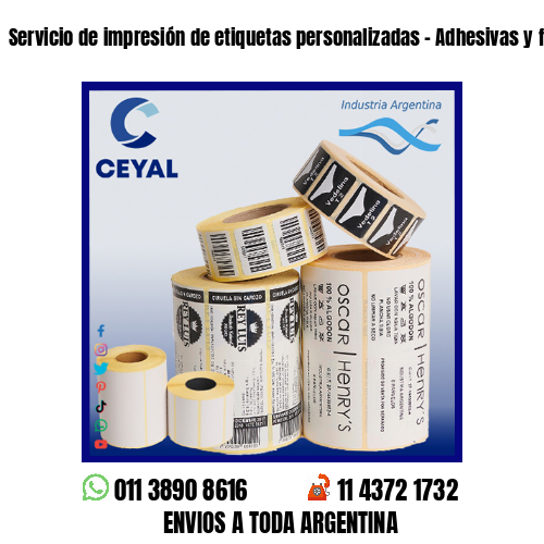 Servicio de impresión de etiquetas personalizadas – Adhesivas y fasco