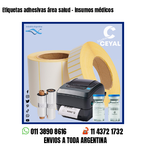 Etiquetas adhesivas área salud – insumos médicos