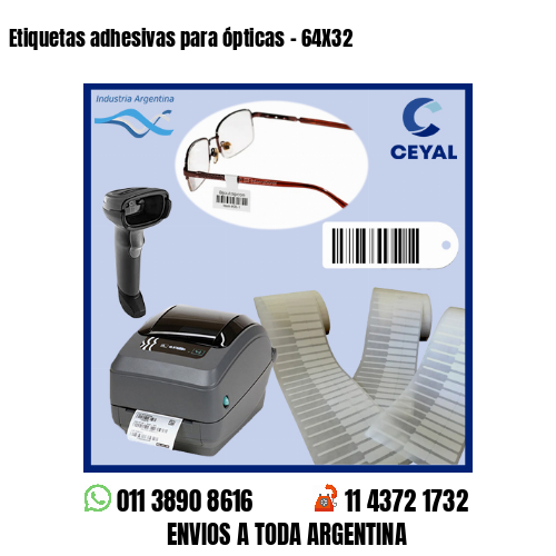 Etiquetas adhesivas para ópticas – 64X32