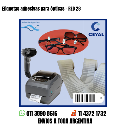 Etiquetas adhesivas para ópticas – RED 28