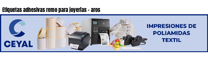 Etiquetas adhesivas remo para joyerías - aros
