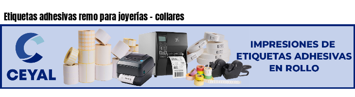 Etiquetas adhesivas remo para joyerías - collares