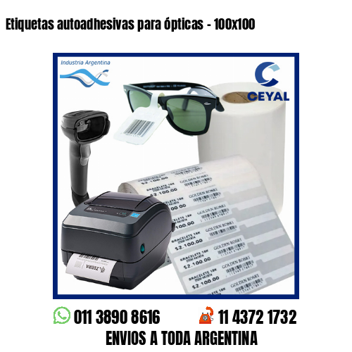 Etiquetas autoadhesivas para ópticas – 100×100