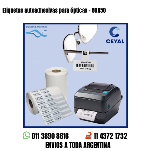 Etiquetas autoadhesivas para ópticas – 80X50