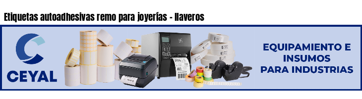 Etiquetas autoadhesivas remo para joyerías - llaveros