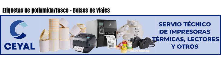 Etiquetas de poliamida/fasco - Bolsos de viajes