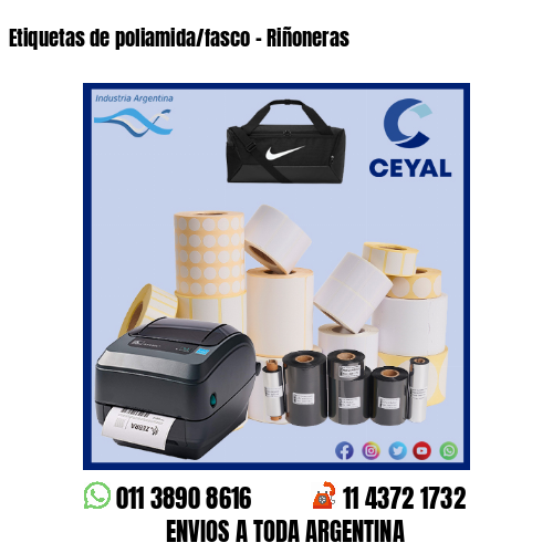 Etiquetas de poliamida/fasco – Riñoneras