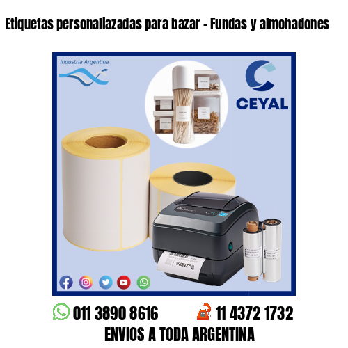Etiquetas personaliazadas para bazar – Fundas y almohadones