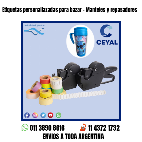 Etiquetas personaliazadas para bazar – Manteles y repasadores