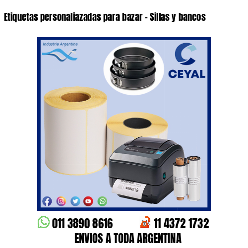 Etiquetas personaliazadas para bazar – Sillas y bancos