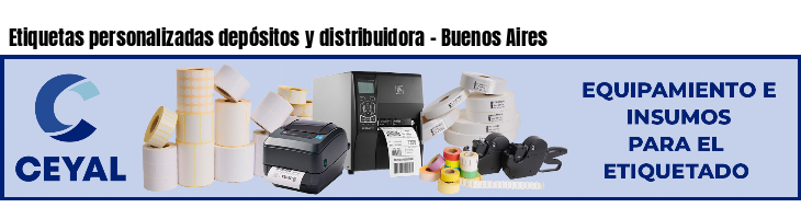 Etiquetas personalizadas depósitos y distribuidora - Buenos Aires
