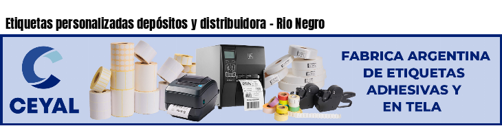 Etiquetas personalizadas depósitos y distribuidora - Rio Negro