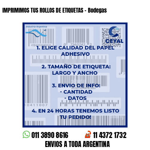 IMPRIMIMOS TUS ROLLOS DE ETIQUETAS – Bodegas