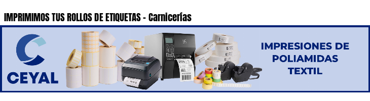 IMPRIMIMOS TUS ROLLOS DE ETIQUETAS - Carnicerías