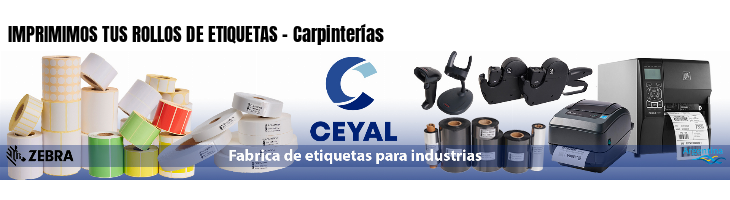 IMPRIMIMOS TUS ROLLOS DE ETIQUETAS - Carpinterías
