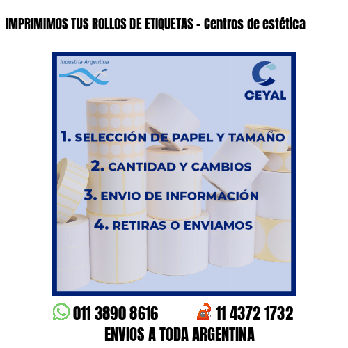 IMPRIMIMOS TUS ROLLOS DE ETIQUETAS – Centros de estética