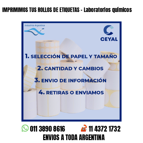 IMPRIMIMOS TUS ROLLOS DE ETIQUETAS – Laboratorios químicos