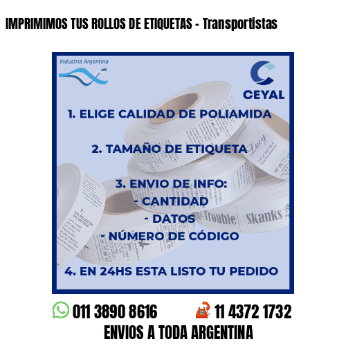 IMPRIMIMOS TUS ROLLOS DE ETIQUETAS – Transportistas