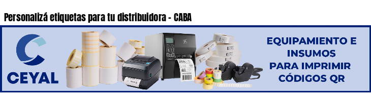 Personalizá etiquetas para tu distribuidora - CABA