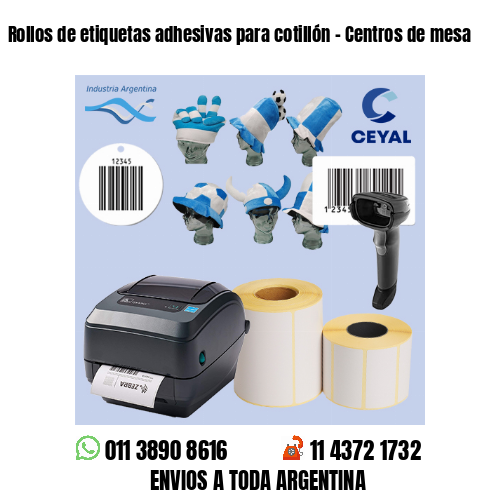 Rollos de etiquetas adhesivas para cotillón – Centros de mesa