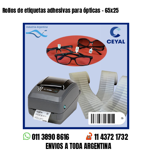 Rollos de etiquetas adhesivas para ópticas – 65×25