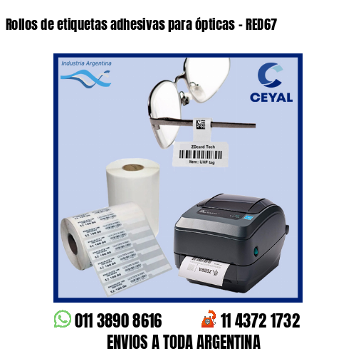 Rollos de etiquetas adhesivas para ópticas – RED67