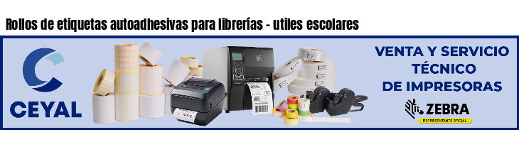 Rollos de etiquetas autoadhesivas para librerías - utiles escolares