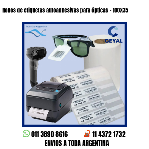 Rollos de etiquetas autoadhesivas para ópticas – 100X35