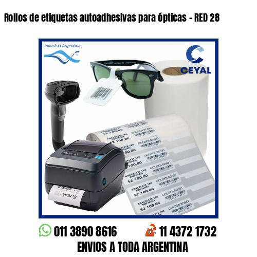 Rollos de etiquetas autoadhesivas para ópticas – RED 28