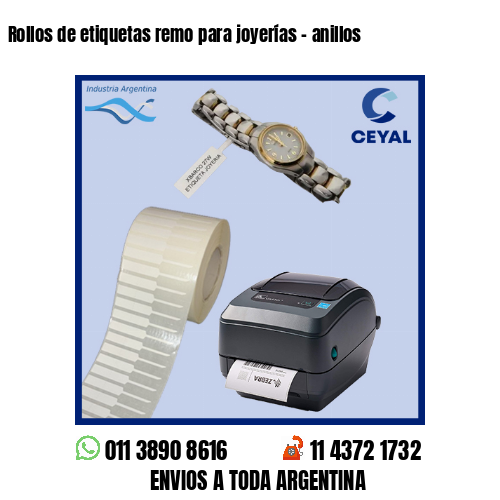 Rollos de etiquetas remo para joyerías – anillos