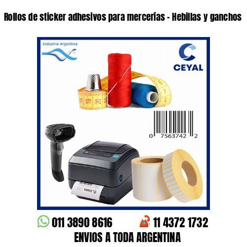 Rollos de sticker adhesivos para mercerías – Hebillas y ganchos