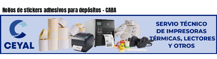Rollos de stickers adhesivos para depósitos - CABA
