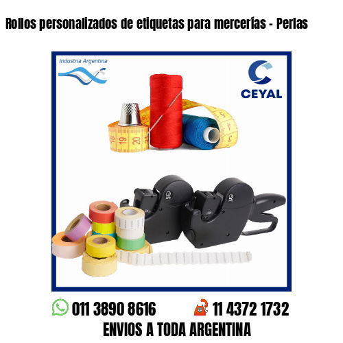 Rollos personalizados de etiquetas para mercerías – Perlas