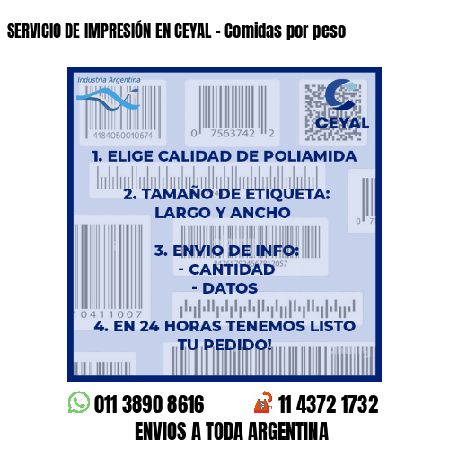 SERVICIO DE IMPRESIÓN EN CEYAL – Comidas por peso
