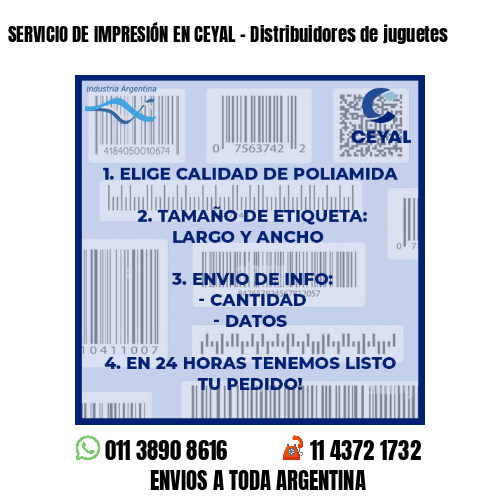 SERVICIO DE IMPRESIÓN EN CEYAL – Distribuidores de juguetes