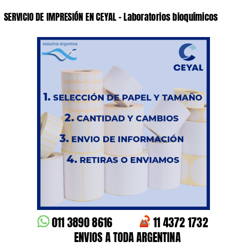 SERVICIO DE IMPRESIÓN EN CEYAL – Laboratorios bioquímicos