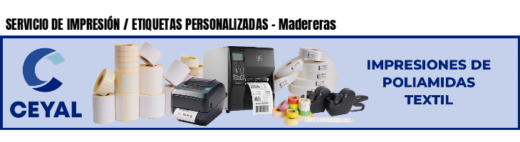 SERVICIO DE IMPRESIÓN / ETIQUETAS PERSONALIZADAS - Madereras