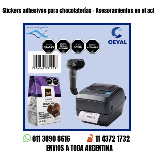 Stickers adhesivos para chocolaterías – Asesoramientos en el acto!