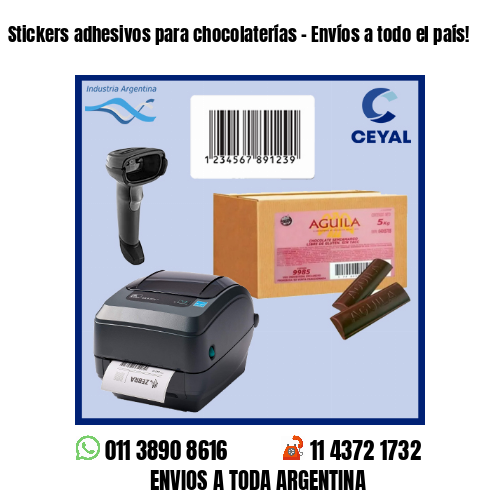 Stickers adhesivos para chocolaterías – Envíos a todo el país!
