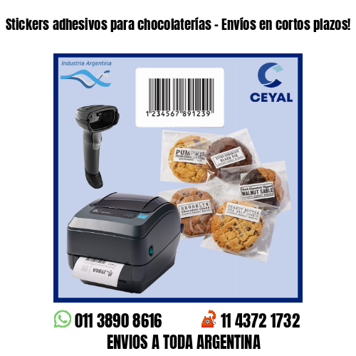 Stickers adhesivos para chocolaterías – Envíos en cortos plazos!