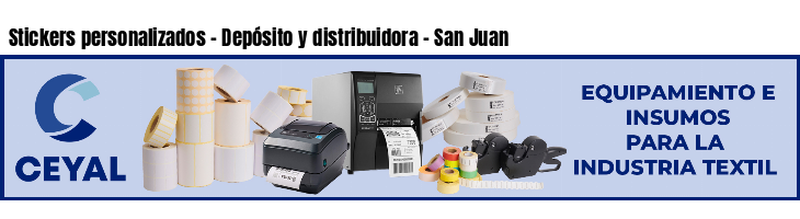 Stickers personalizados - Depósito y distribuidora - San Juan