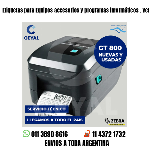 Etiquetas para Equipos accesorios y programas informáticos . Venta minorista