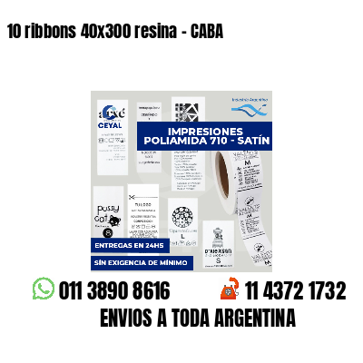 10 ribbons 40x300 resina - CABA