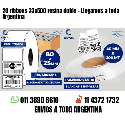 20 ribbons 33x500 resina doble - Llegamos a toda Argentina