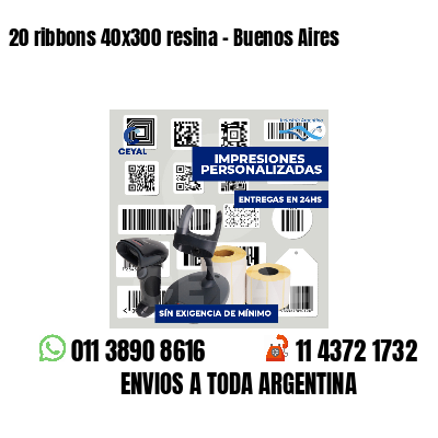 20 ribbons 40x300 resina - Buenos Aires