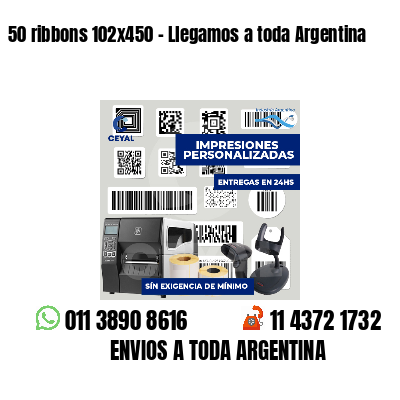 50 ribbons 102x450 - Llegamos a toda Argentina