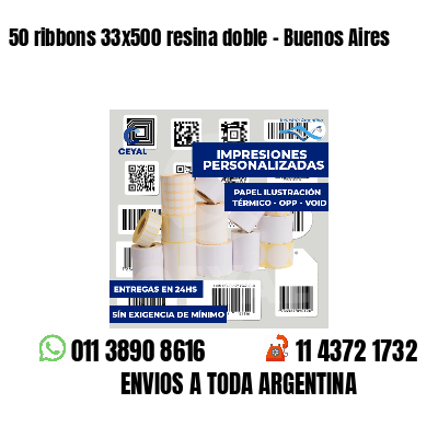 50 ribbons 33x500 resina doble - Buenos Aires