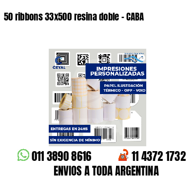 50 ribbons 33x500 resina doble - CABA