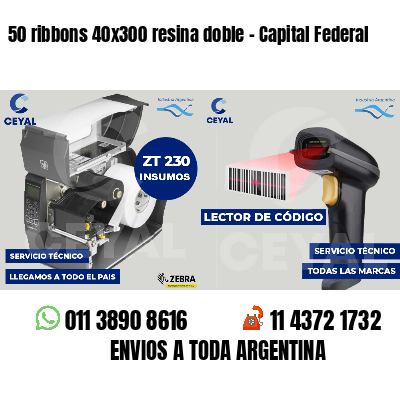 50 ribbons 40x300 resina doble - Capital Federal